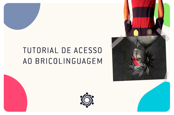 Tutorial de acesso ao Ciclo de Formação Bricolinguagem