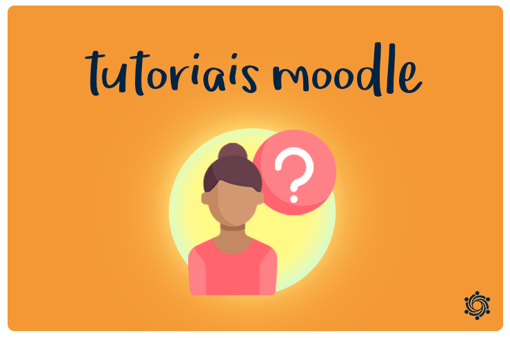 Tutoriais Moodle